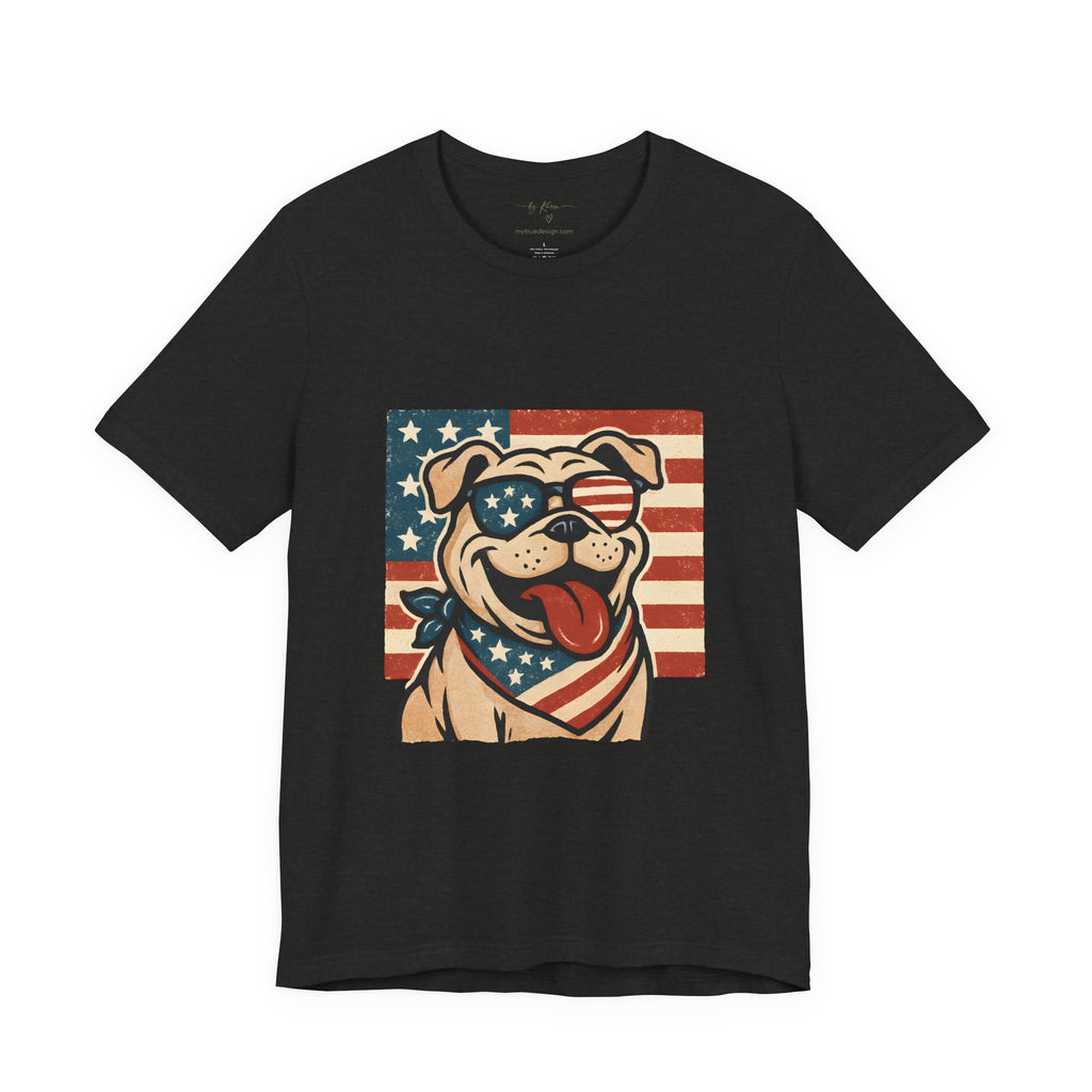 Dog's are Patriotic Too (American Flag, Funny 4th of July Shirt)