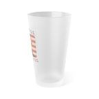 Patriotic Humor Frosted Pint Glass - 16oz with Vintage Print