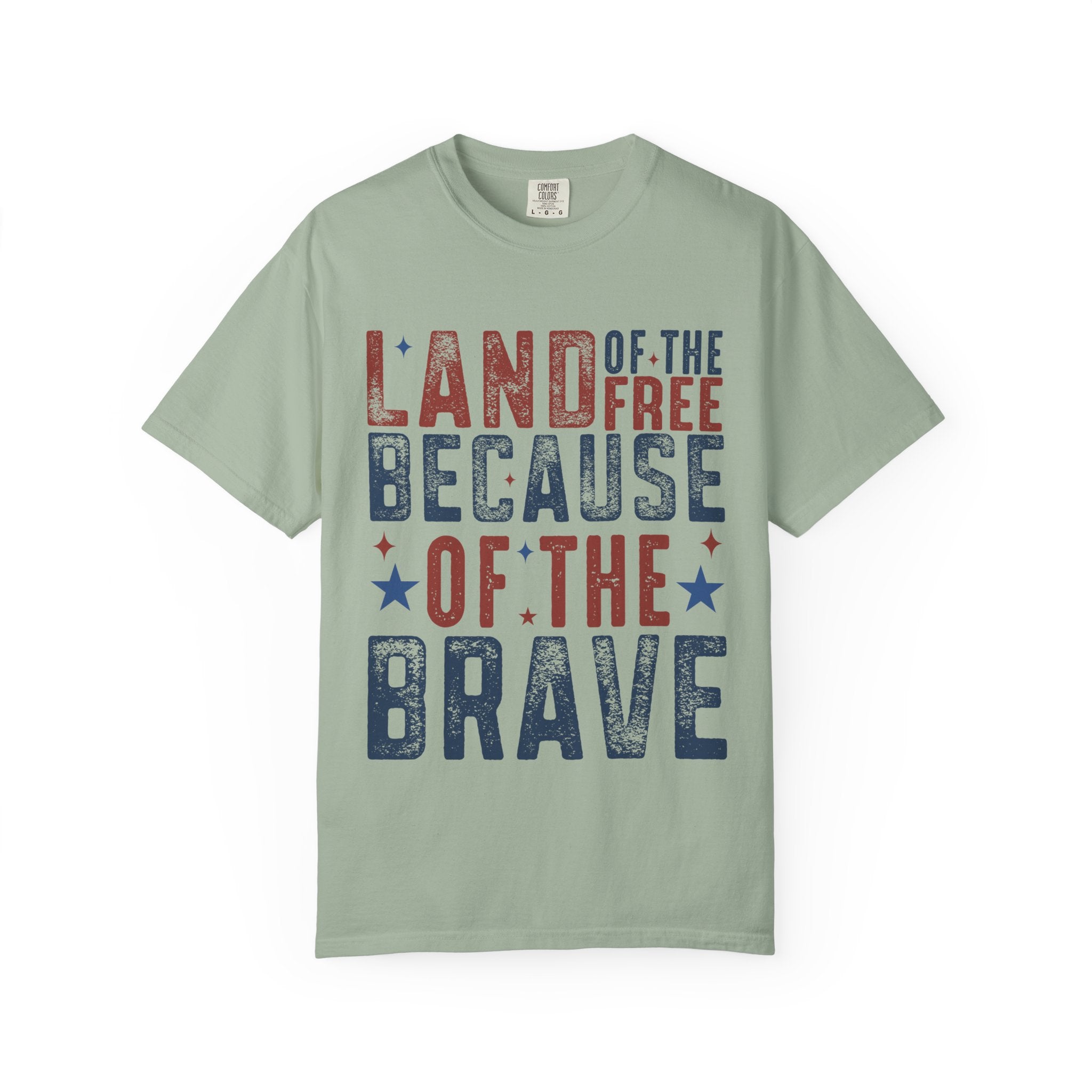 Patriotic T-Shirt: Land of the Free Because of the Brave