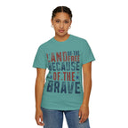 Patriotic T-Shirt: Land of the Free Because of the Brave