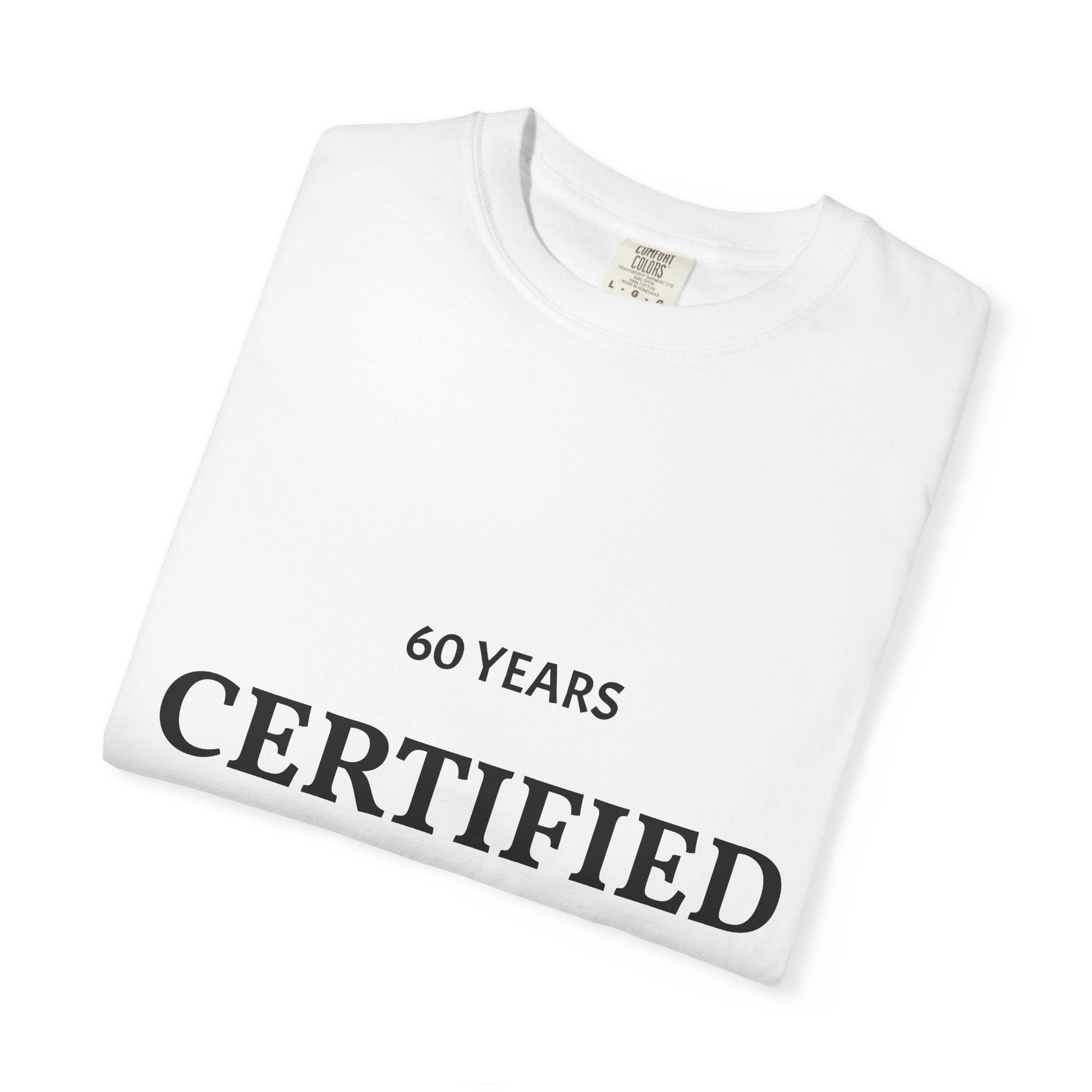 Certified Classic T-Shirt - 60 Years Retro Minimalist Tee