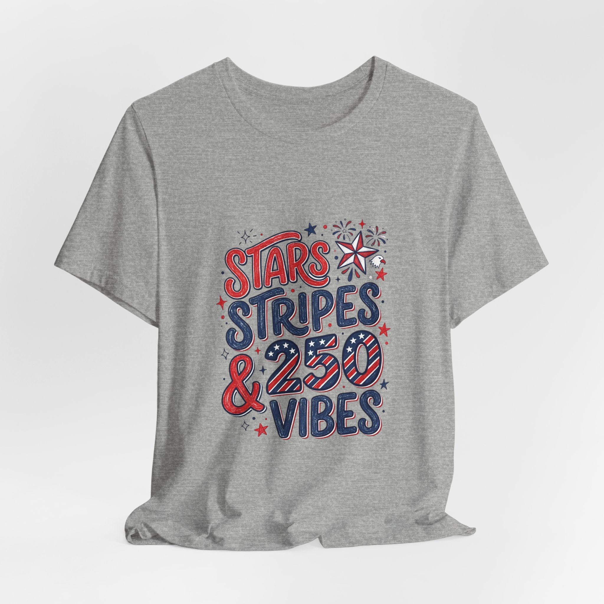 Stars Stripes & 250 Vibes T-Shirt | 250th Anniversary 4th of July Patriotic Tee