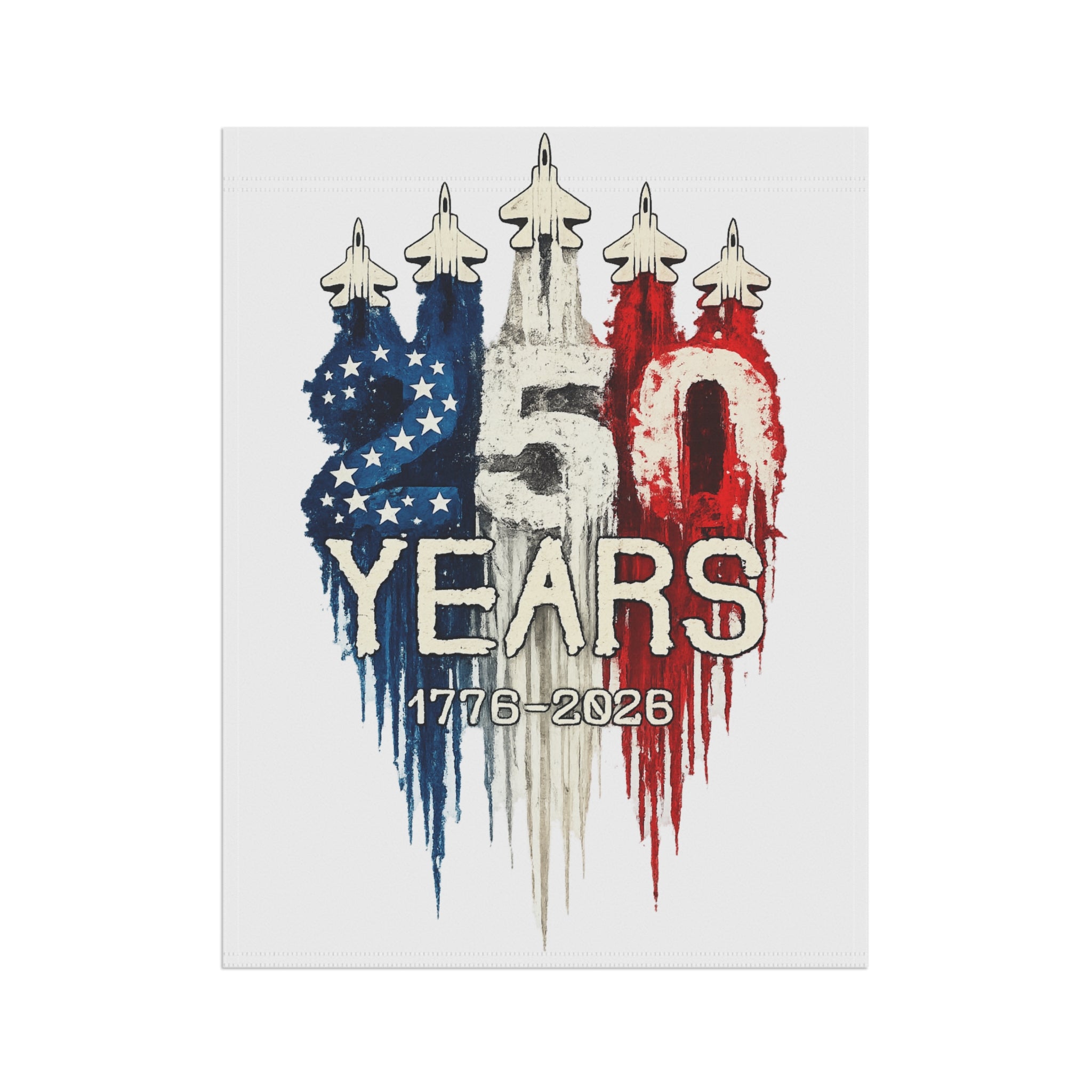 Patriotic Garden Flag for 250th Anniversary Commemorations
