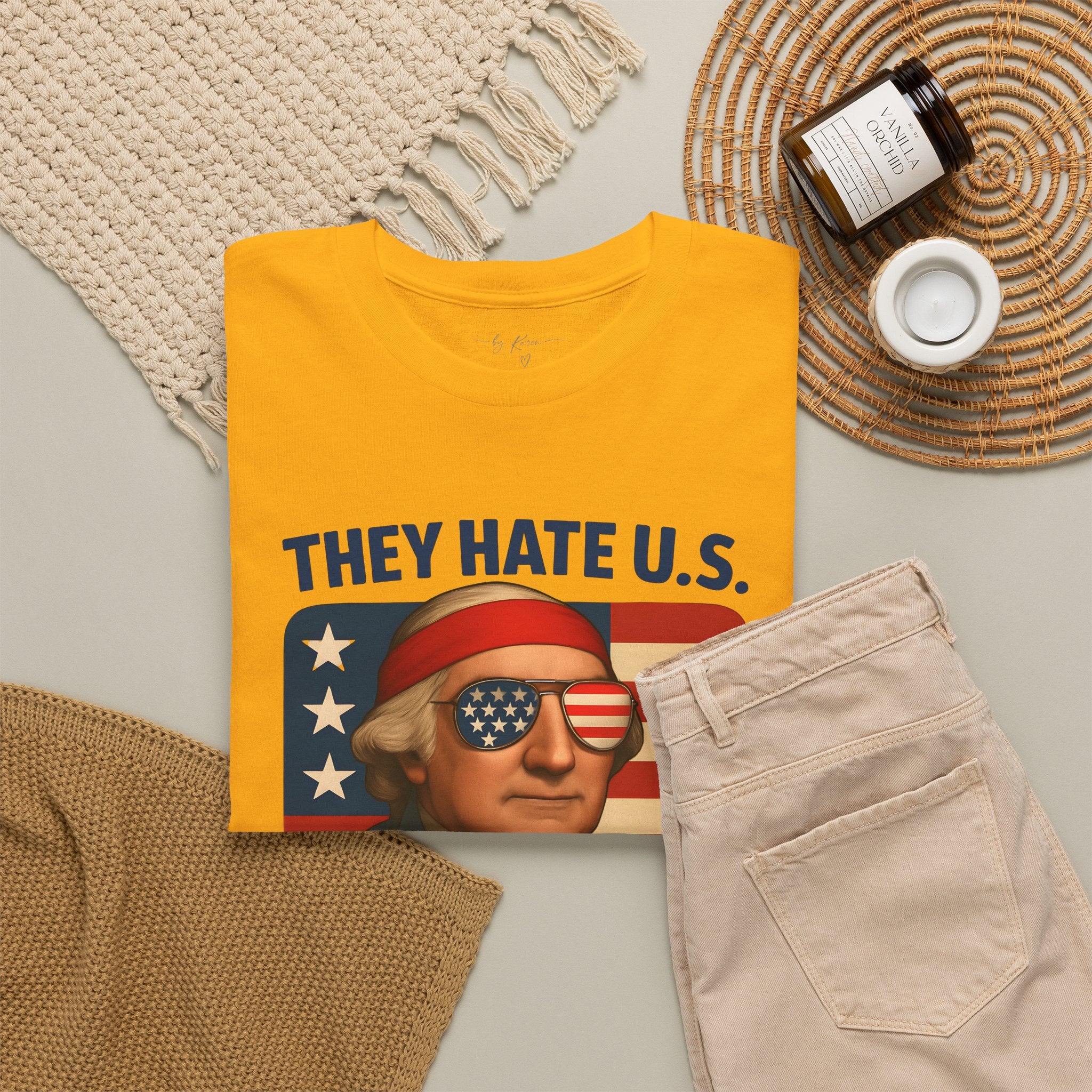 Patriotic George Washington Tee — "They Hate U.S. Because They Ain't U.S."