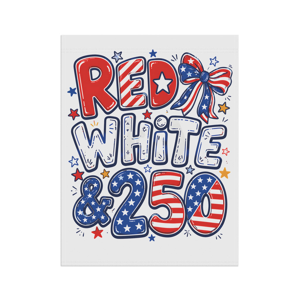 Patriotic Red White & 250 Garden Flag for Decor