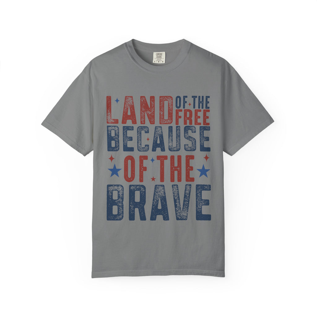 Patriotic T-Shirt: Land of the Free Because of the Brave
