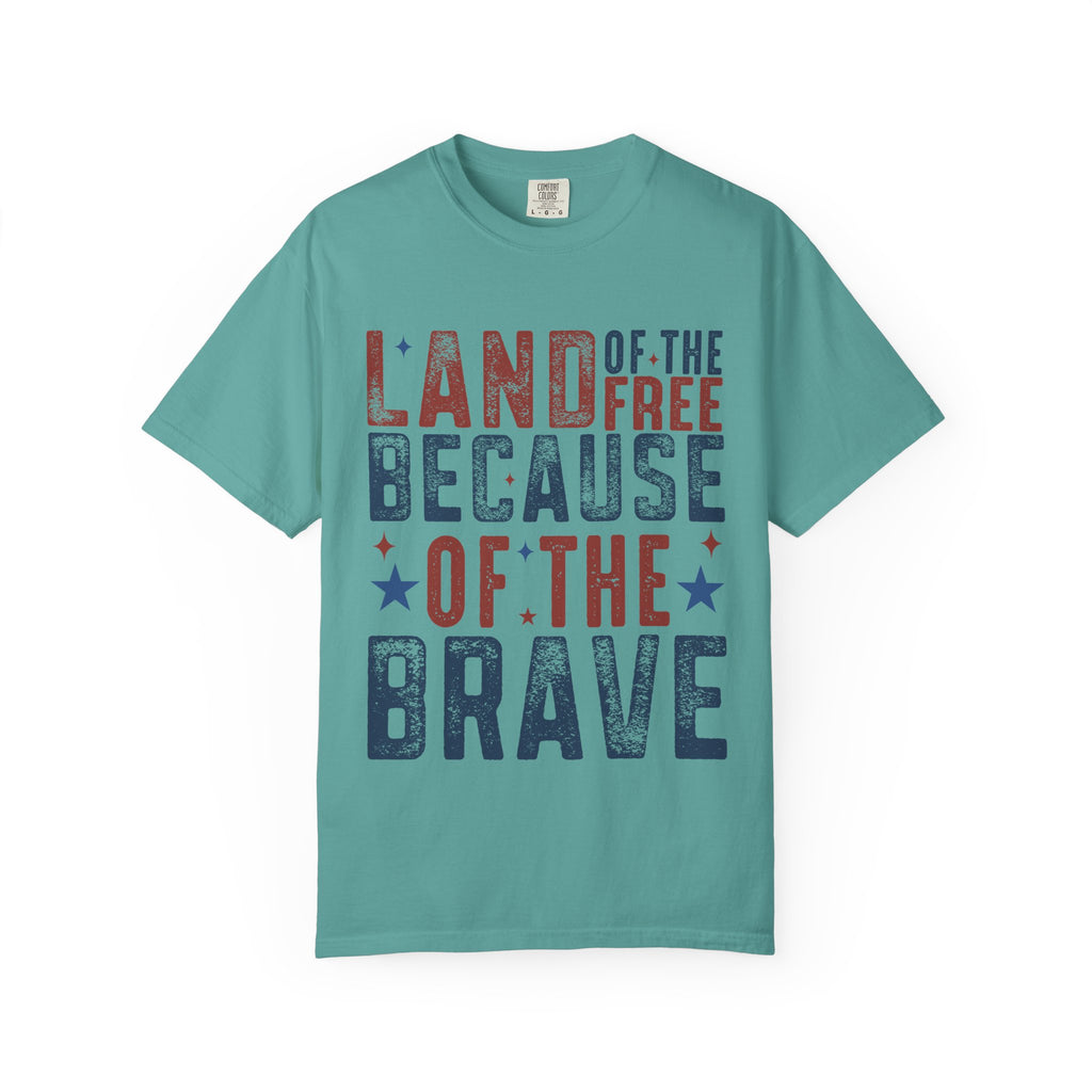 Patriotic T-Shirt: Land of the Free Because of the Brave