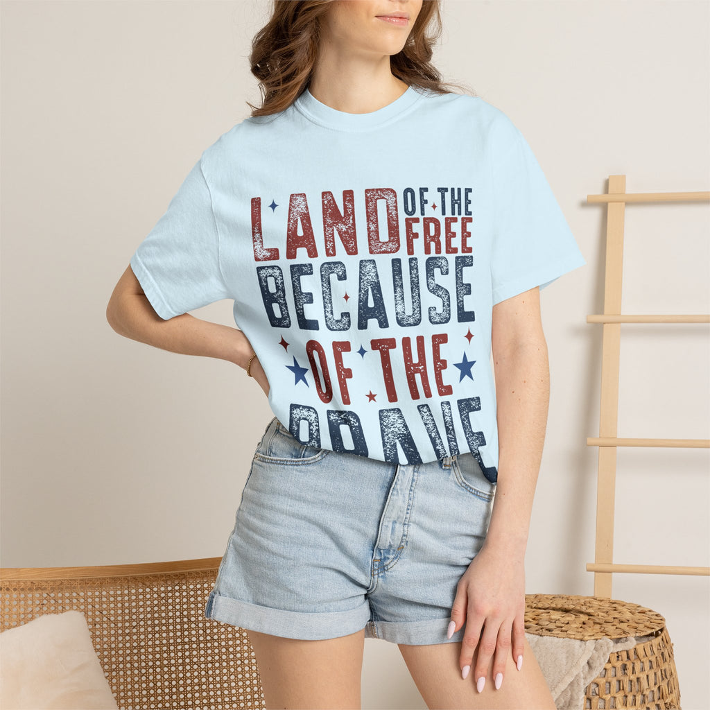 Patriotic T-Shirt: Land of the Free Because of the Brave