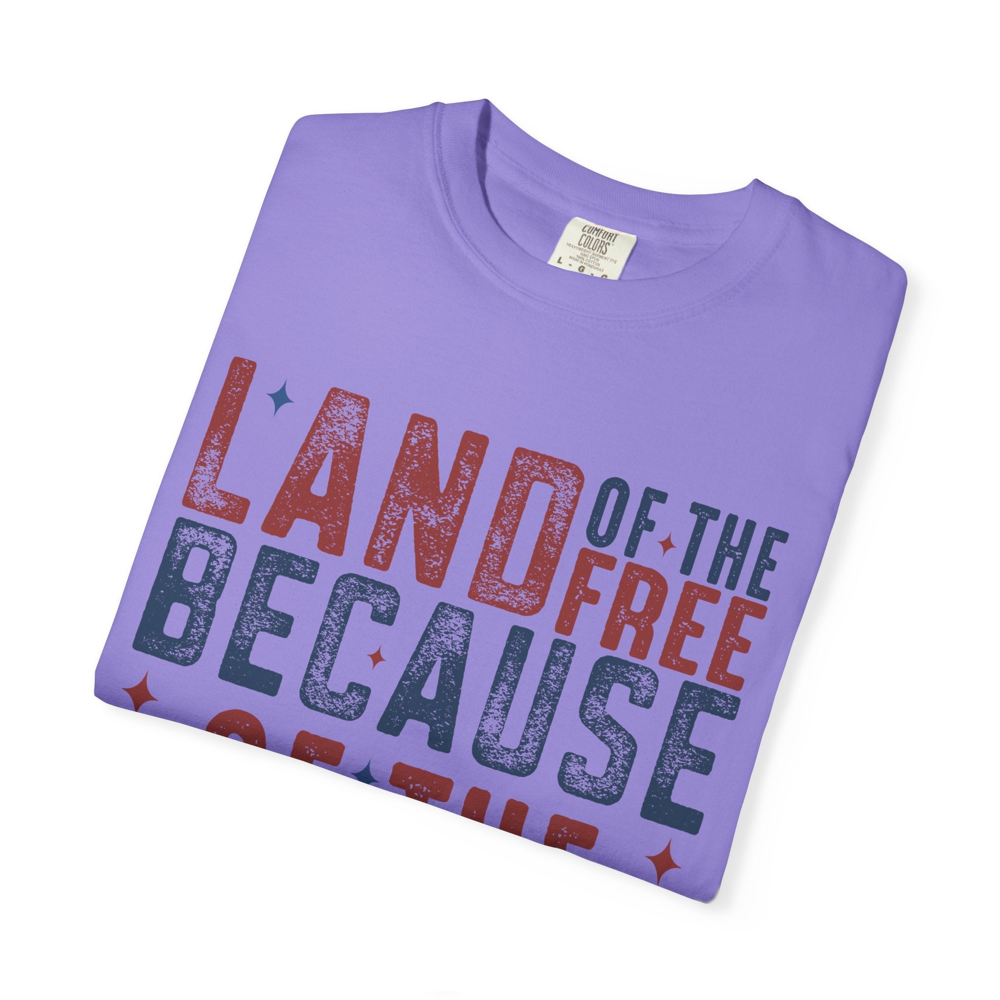 Patriotic T-Shirt: Land of the Free Because of the Brave