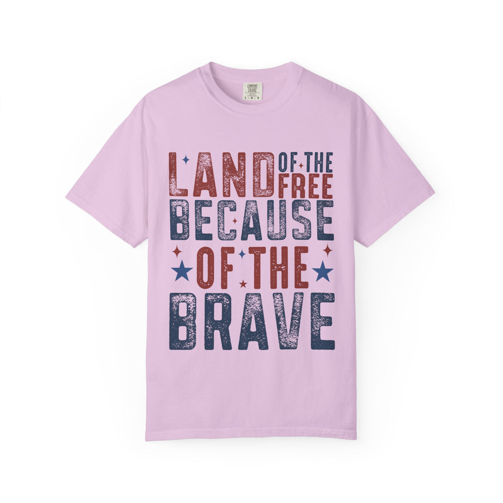 Patriotic T-Shirt: Land of the Free Because of the Brave