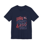 Stars Stripes & 250 Vibes T-Shirt | 250th Anniversary 4th of July Patriotic Tee