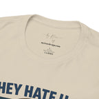 Patriotic George Washington Tee — "They Hate U.S. Because They Ain't U.S."