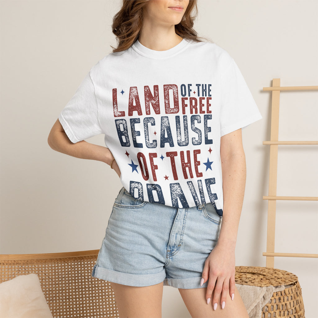Patriotic T-Shirt: Land of the Free Because of the Brave