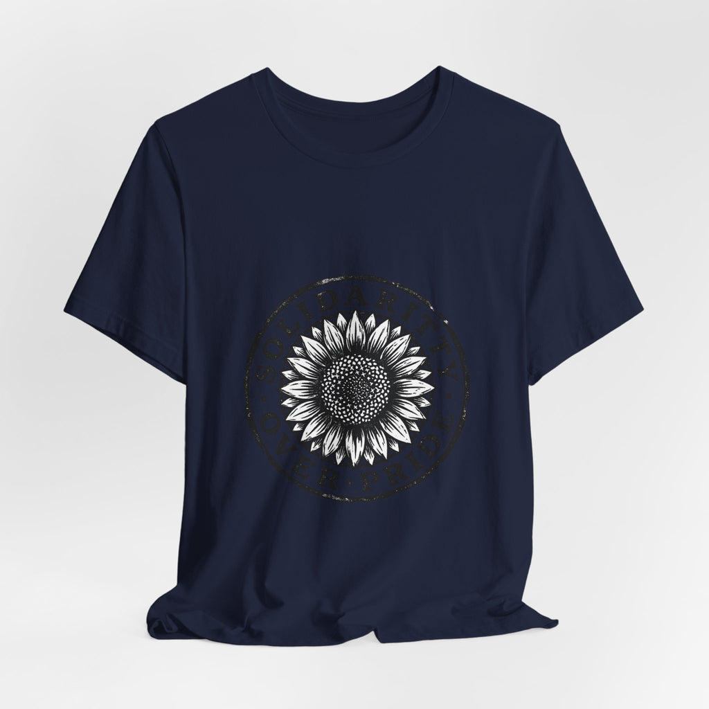 Solidarity Over Pride sunflower logo Tee | People Over Profit values-led apparel