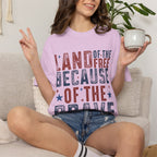 Patriotic T-Shirt: Land of the Free Because of the Brave