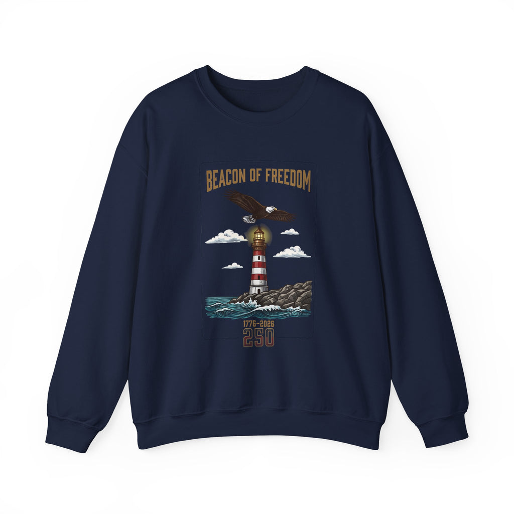 Beacon of Freedom Lighthouse Sweatshirt | 250th 4th of July Patriotic Milestone