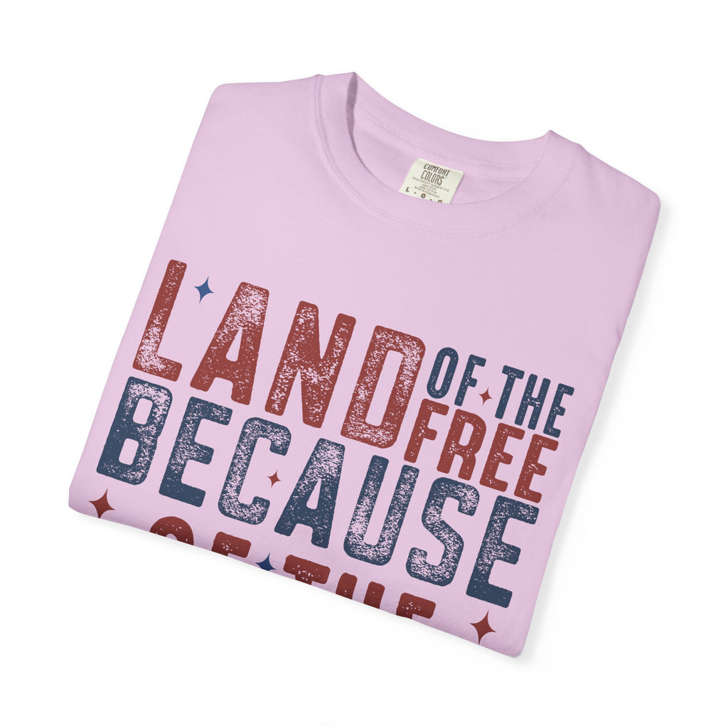 Patriotic T-Shirt: Land of the Free Because of the Brave