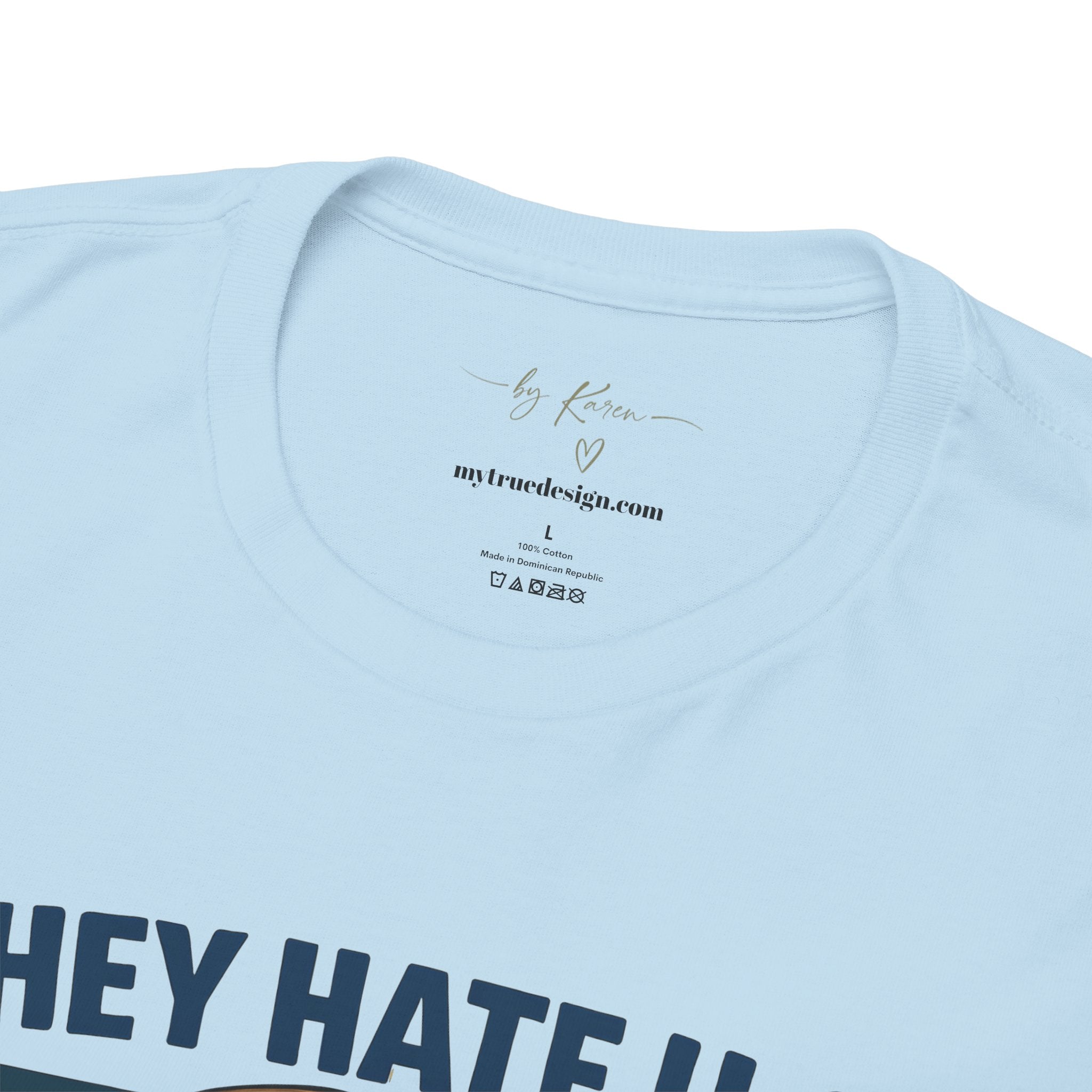 Patriotic George Washington Tee — "They Hate U.S. Because They Ain't U.S."