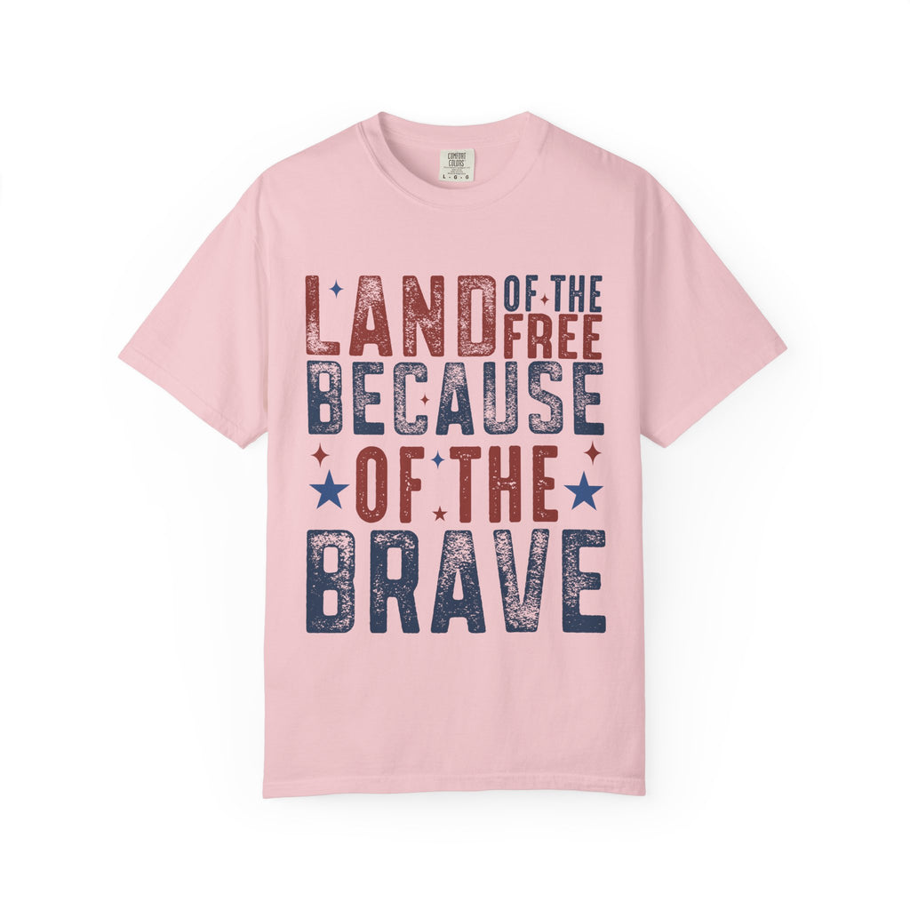 Patriotic T-Shirt: Land of the Free Because of the Brave