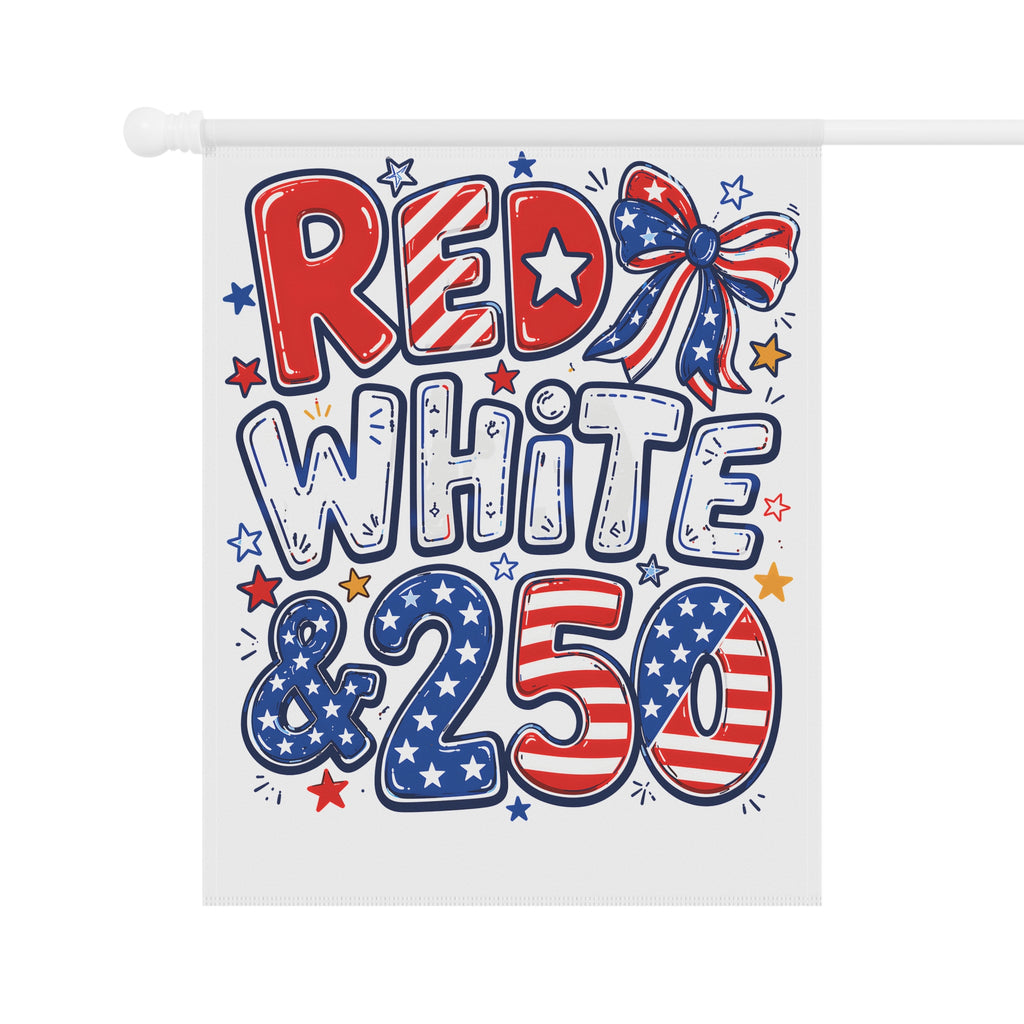 Patriotic Red White & 250 Garden Flag for Decor