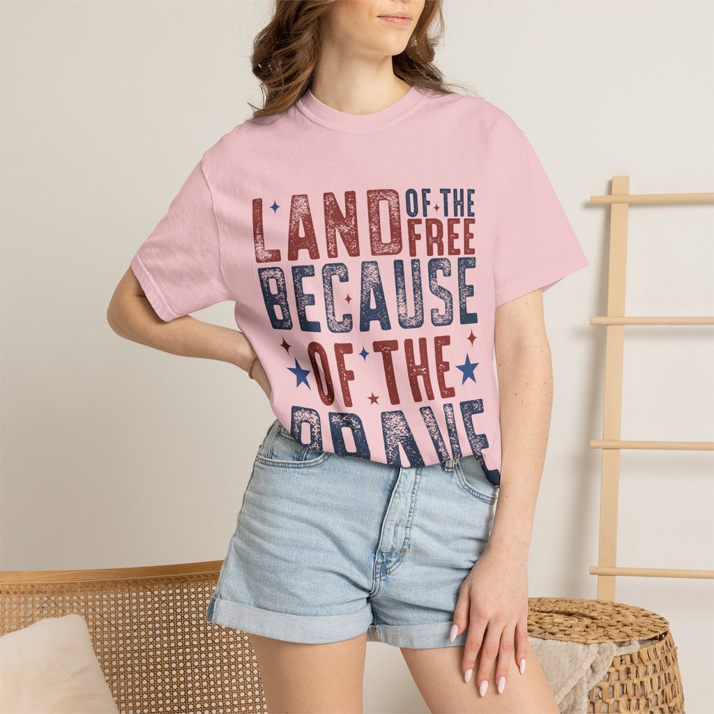 Patriotic T-Shirt: Land of the Free Because of the Brave