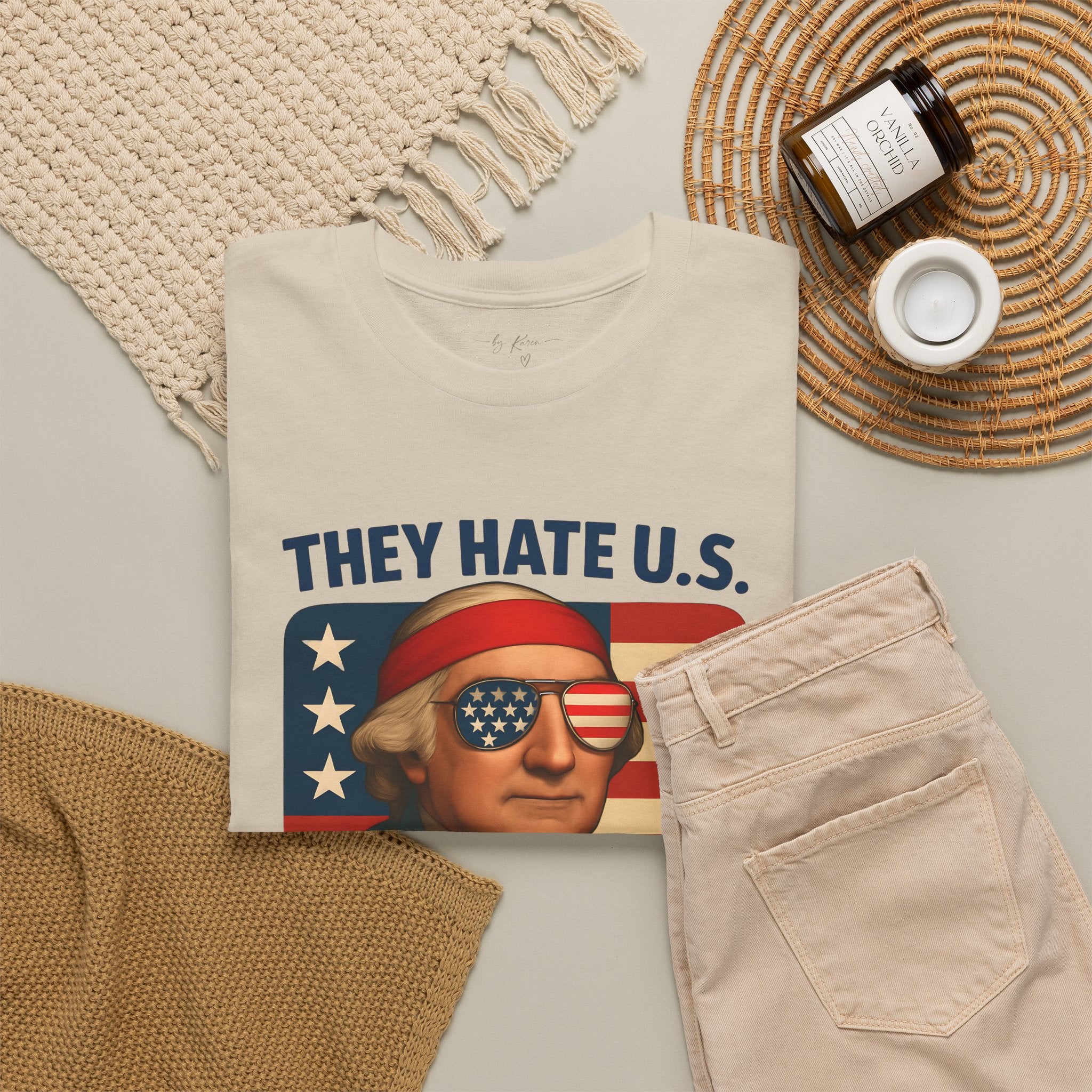 Patriotic George Washington Tee — "They Hate U.S. Because They Ain't U.S."