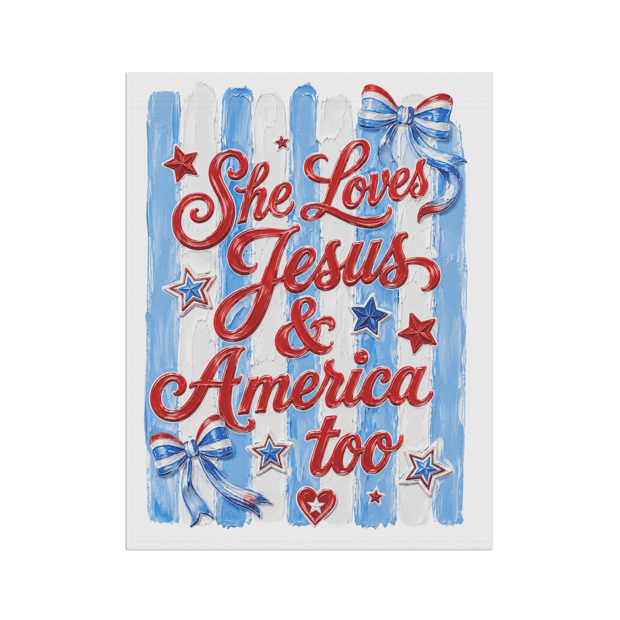 Patriotic 'She Loves Jesus & America Too' Garden Flag