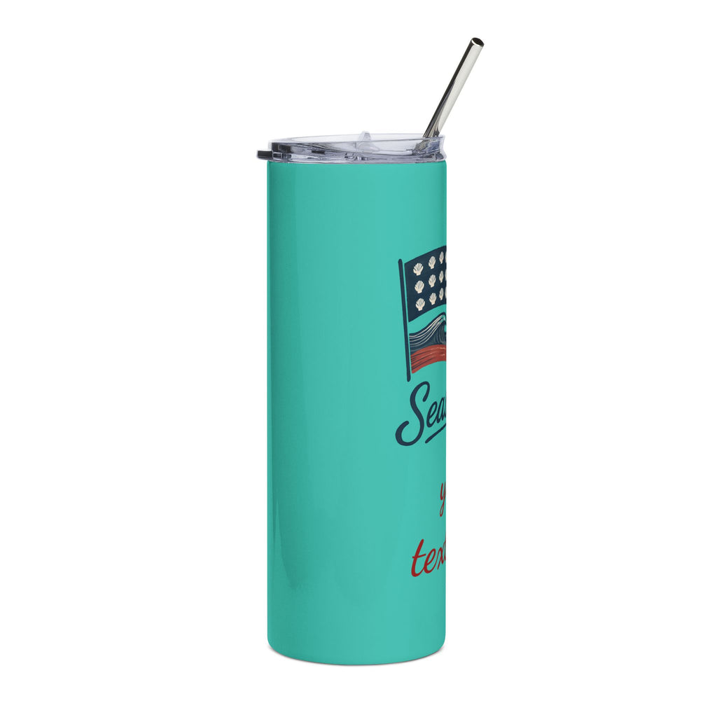 20oz Stainless Steel Tumbler - Seas the Day Design