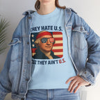 Patriotic George Washington Tee — "They Hate U.S. Because They Ain't U.S."